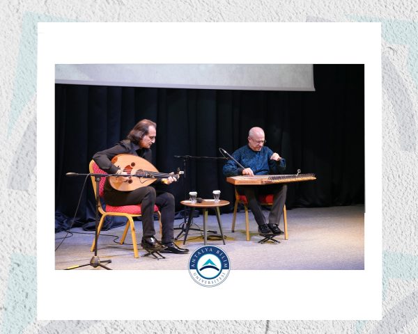Aşkın Mızrabı Türk Müziği Konseri Antalya Bilim Üniversitesi’nde Yankılandı