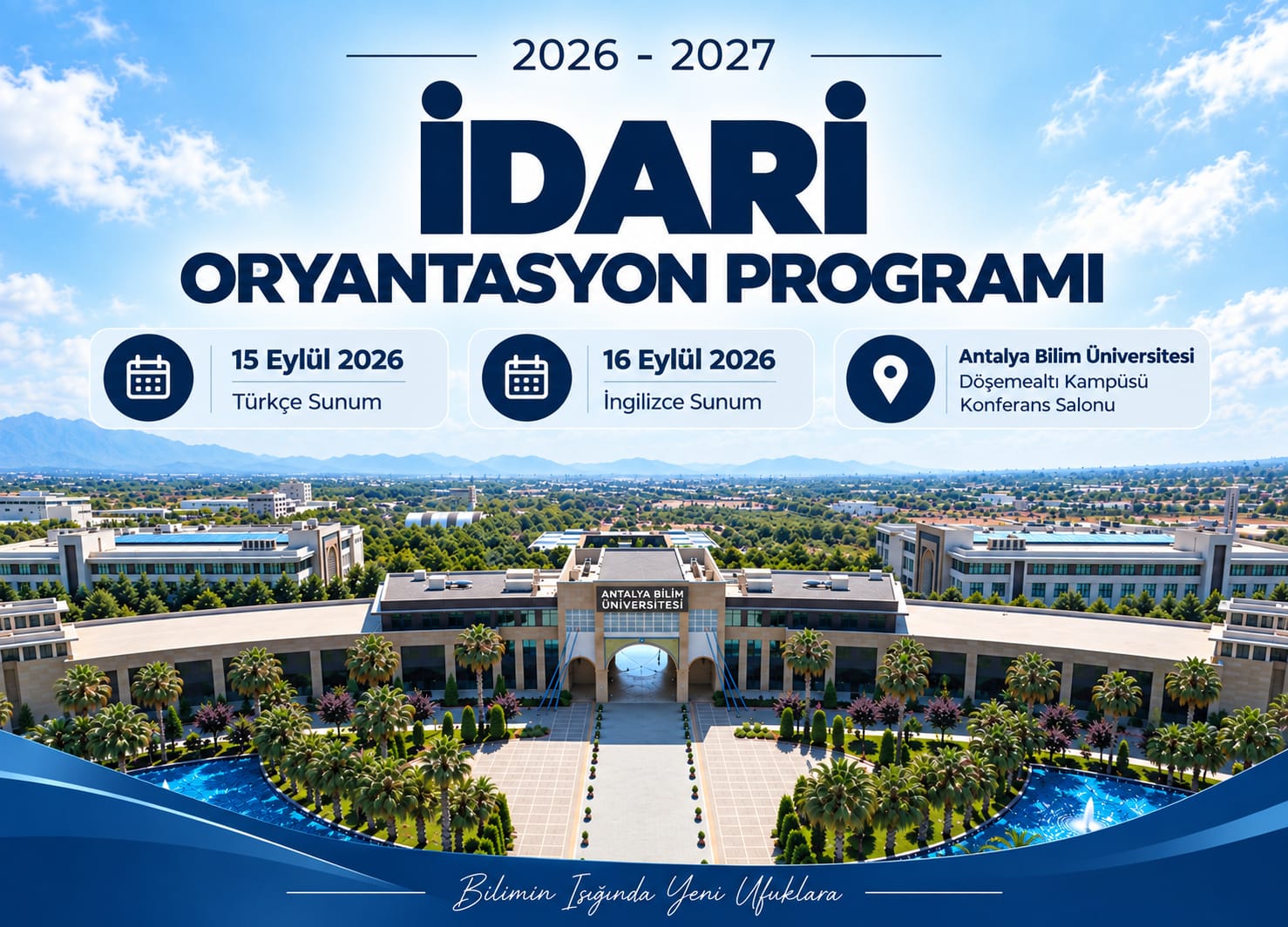 Antalya Bilim Üniversitesi 2026-2027 İdari Oryantasyon Programı