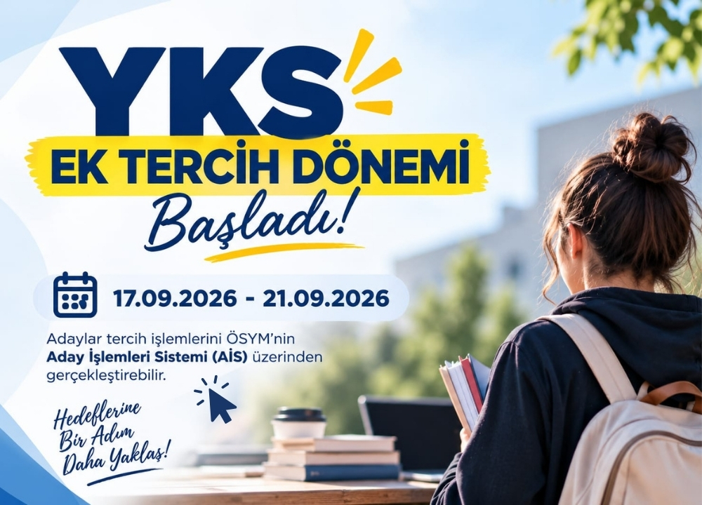 YKS Ek Yerleştirme Tercih Dönemi Başladı