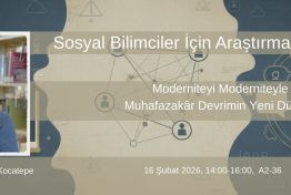 13. Sosyal Bilimciler için Araştırma Çalıştayı 16 Şubat 2026 Tarihinde Yapılacak