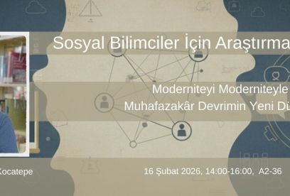 13. Sosyal Bilimciler için Araştırma Çalıştayı 16 Şubat 2026 Tarihinde Yapıldı
