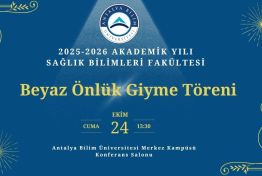 2025-2026 Akademik Yılı Sağlık Bilimleri Fakültesi Beyaz Önlük Giyme Töreni