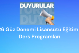 2025-2026 Güz Dönemi Lisansüstü Eğitim Enstitüsü Ders Programı