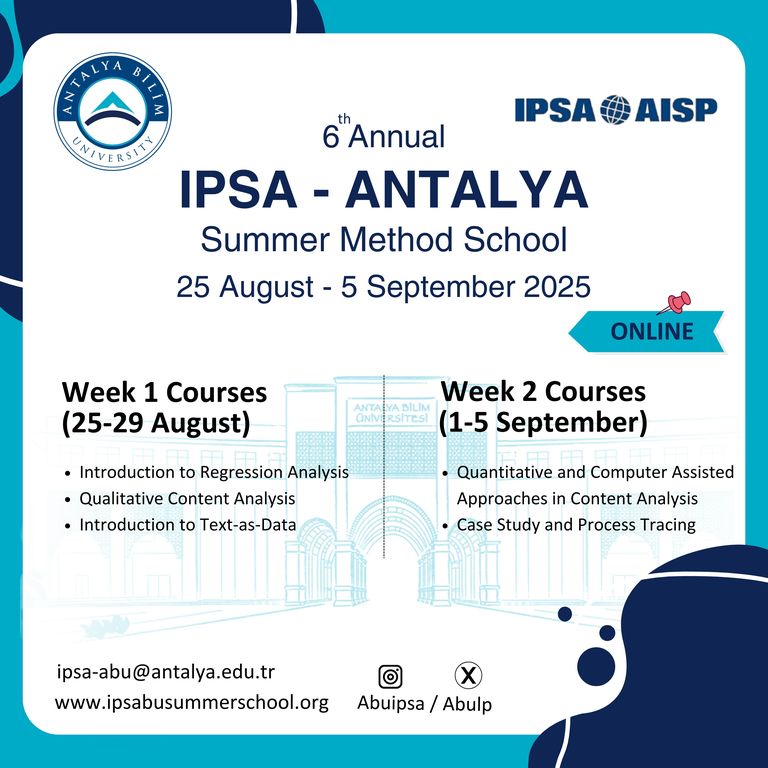 6th International Political Science Association (IPSA) - Antalya Bilim University Summer School for Social Science Research Methods (Virtual)