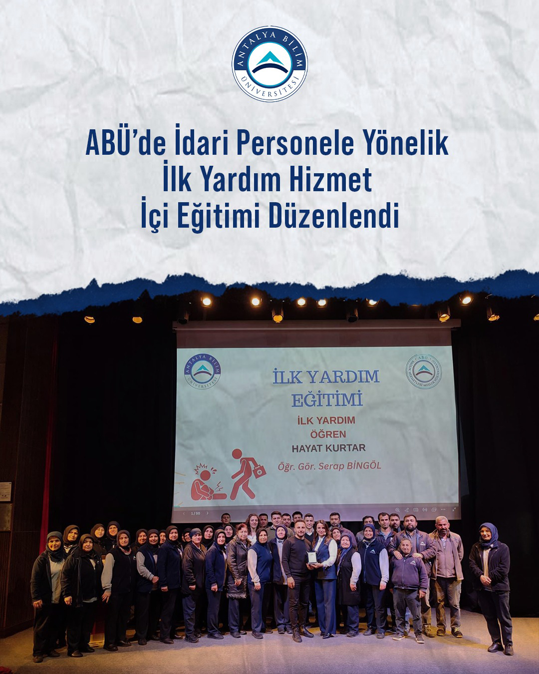 ABÜ’de İdari Personele Yönelik İlk Yardım Hizmet İçi Eğitimi Düzenlendi