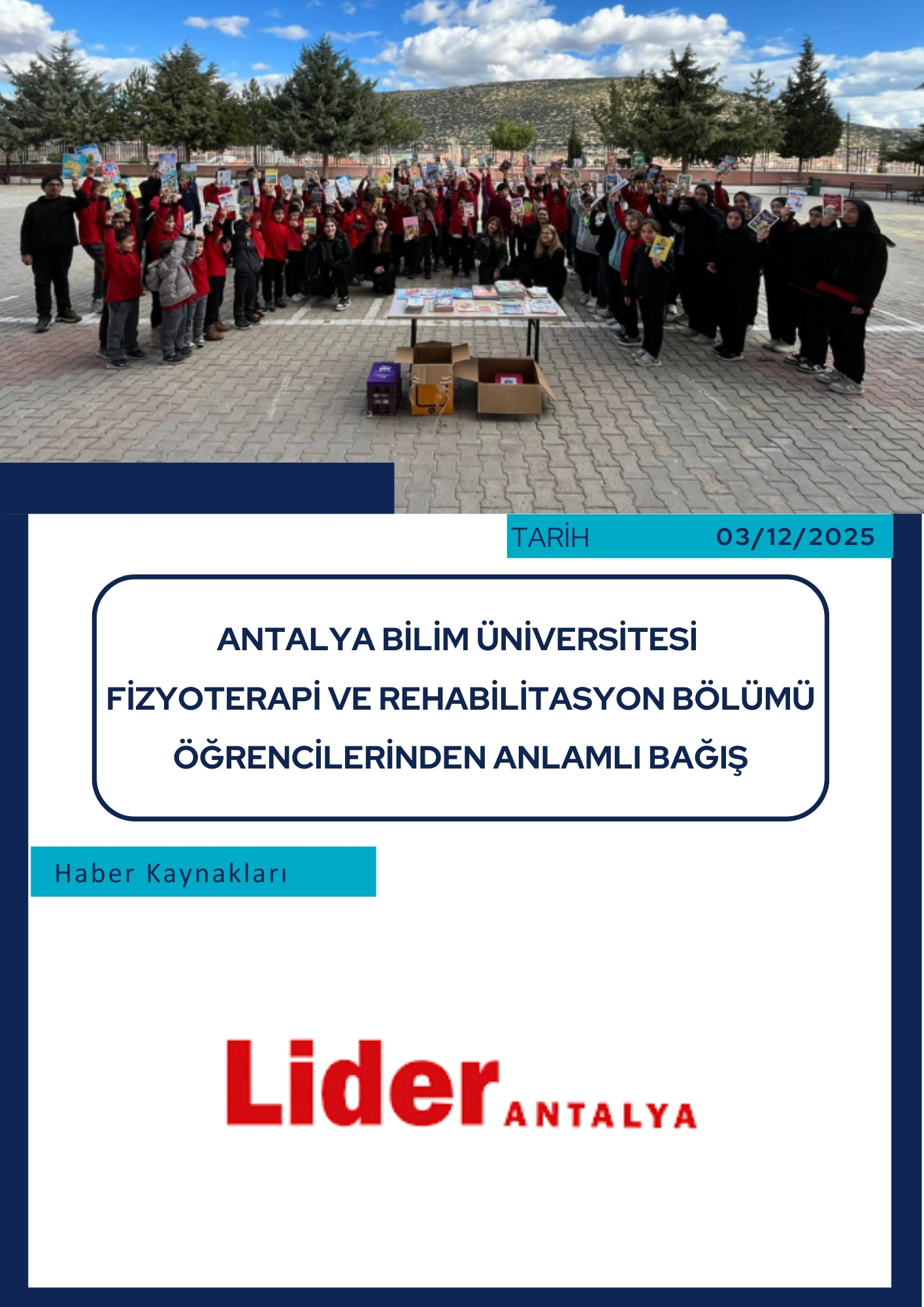 Antalya Bilim Üniversitesi Fizyoterapi ve Rehabilitasyon Bölümü Öğrencilerinden Anlamlı Bağış