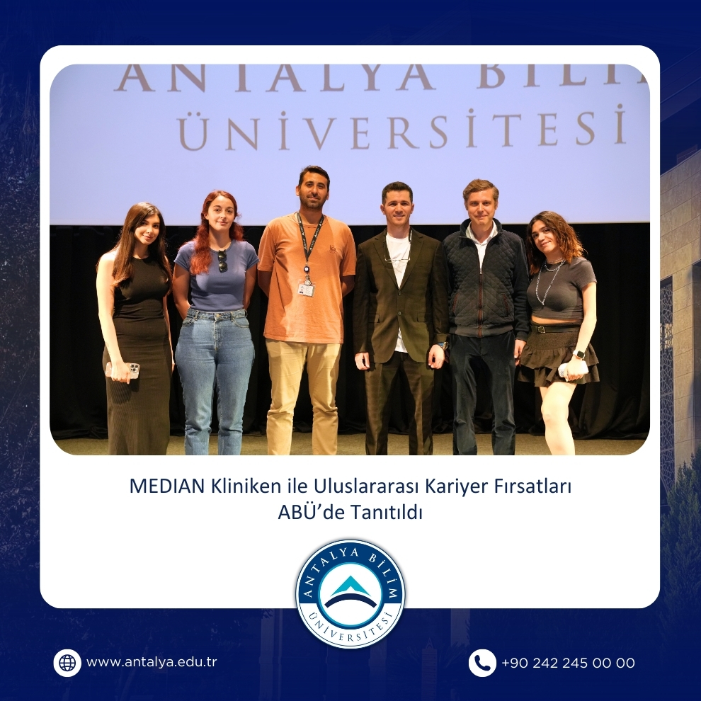 Antalya Bilim Üniversitesi Sağlık Bilimleri Fakültesi Mezunlarına Almanya’da Kariyer Fırsatları Tanıtıldı