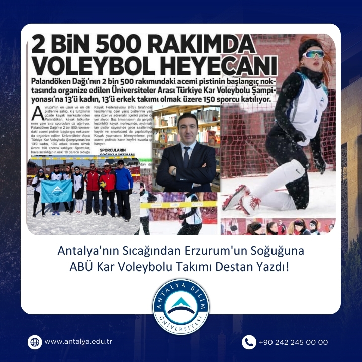 Antalya'nın Sıcağından Erzurum'un Soğuğuna ABÜ Kar Voleybolu Takımı Destan Yazdı!