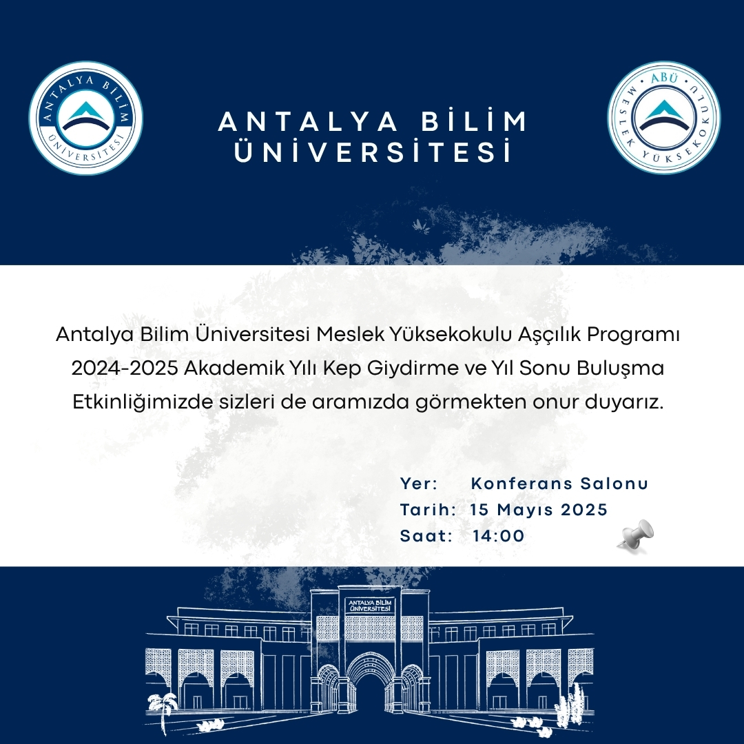 Aşçılık Programı 2024-2025 Akademik Yılı Kep Giydirme ve Yıl Sonu Buluşma Etkinliği