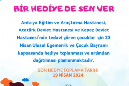 BİR HEDİYE DE SEN VER 23 NİSAN