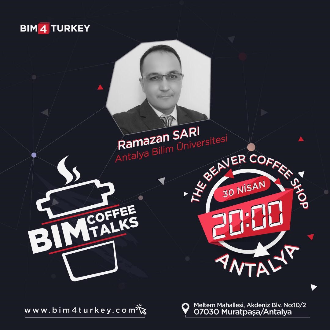 Lec. Ramazan Sarı talked in BIM Coffee Talks