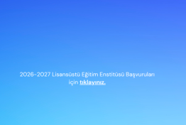 Lisasansüstü Eğitim Enstitüsü Programlarına Başvurular Başlıyor!