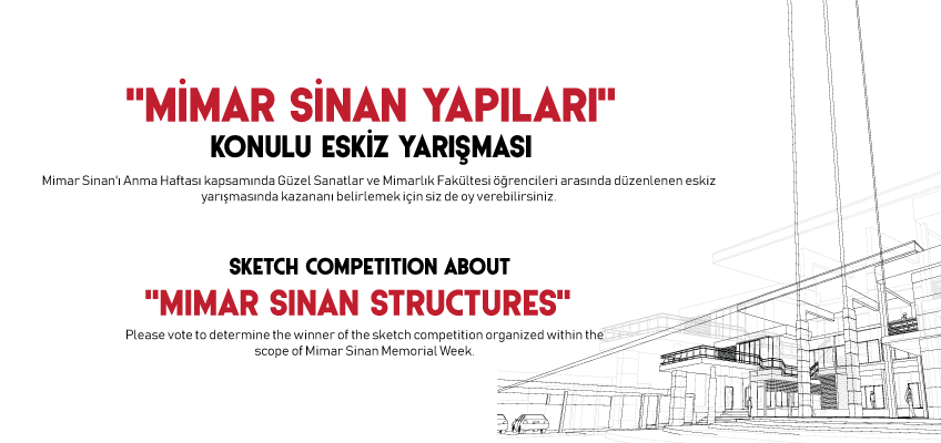 MİMAR SİNAN MEMORIAL WEEK SKETCH COMPETITION