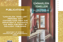 A Significant Publication from Antalya Bilim University Interior Architecture and Environmental Design Department: The Book “Fundamentals of Interior Architecture” is Now Available to Readers
