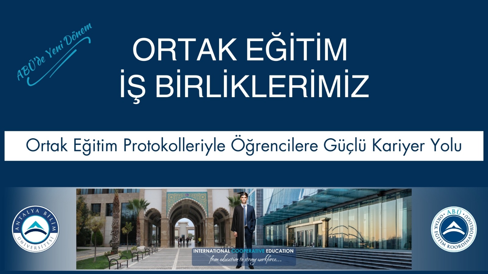 Ortak Eğitim Protokolleriyle Öğrencilere Güçlü Kariyer Yolu