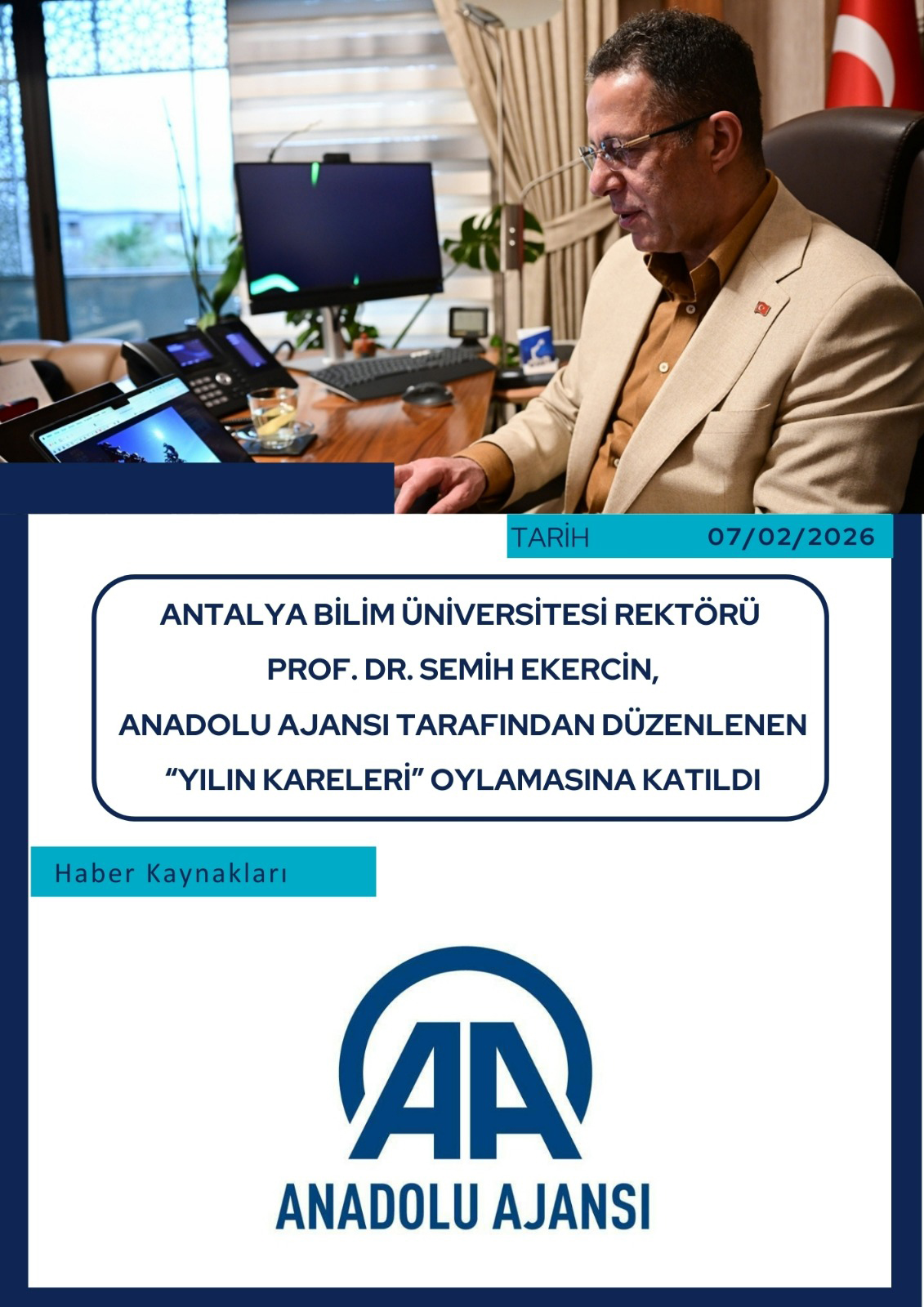 Rektörümüz Prof. Dr. Semih EKERCİN, AA “Yılın Kareleri” oylamasına katıldı