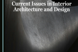 Book Chapter by Academics of the Department of Interior Architecture and Environmental Design Published by Cambridge Scholars Publishing