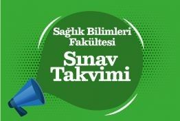 Sağlık Bilimleri Fakültesi 2025-2026 Bahar Dönemi Ara Sınav Takvimi