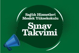 Sağlık Hizmetleri Meslek Yüksekokulu 2025-2026 Bahar Dönemi Final Takvimi