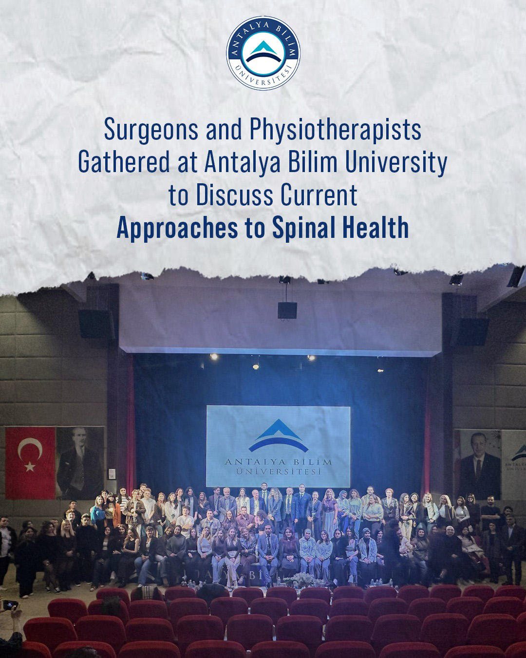 Surgeons and Physiotherapists Gathered at Antalya Bilim University to Discuss Current Approaches to Spinal Health 