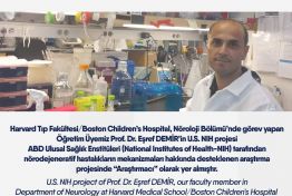 U.S. NIH project of Prof. Dr. Eşref DEMİR, our faculty member in Department of Neurology at Harvard Medical School/Boston Children’s Hospital
