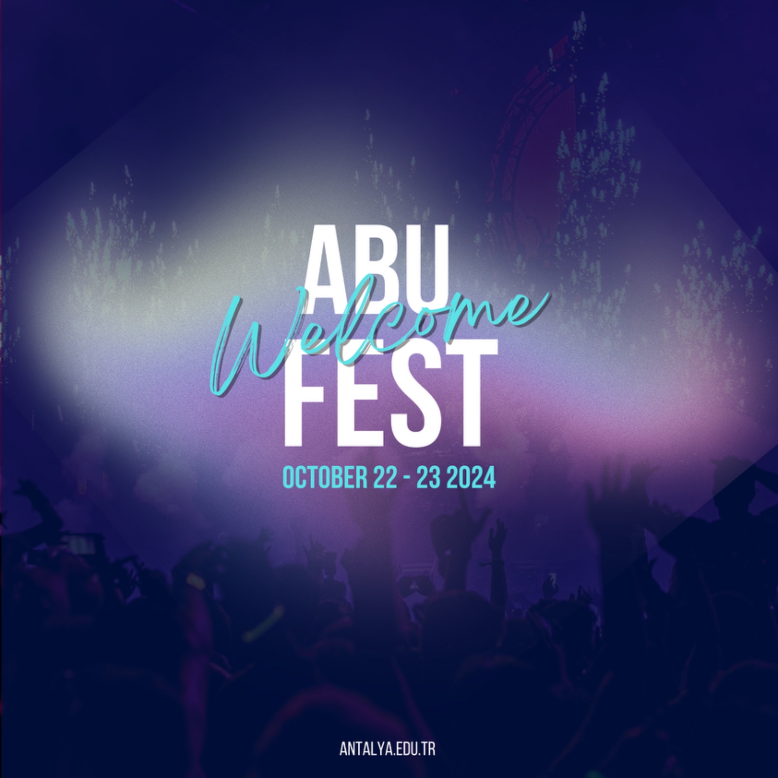 WELCOME ABU FEST